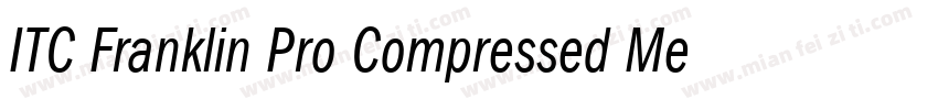 ITC Franklin Pro Compressed Medium字体转换